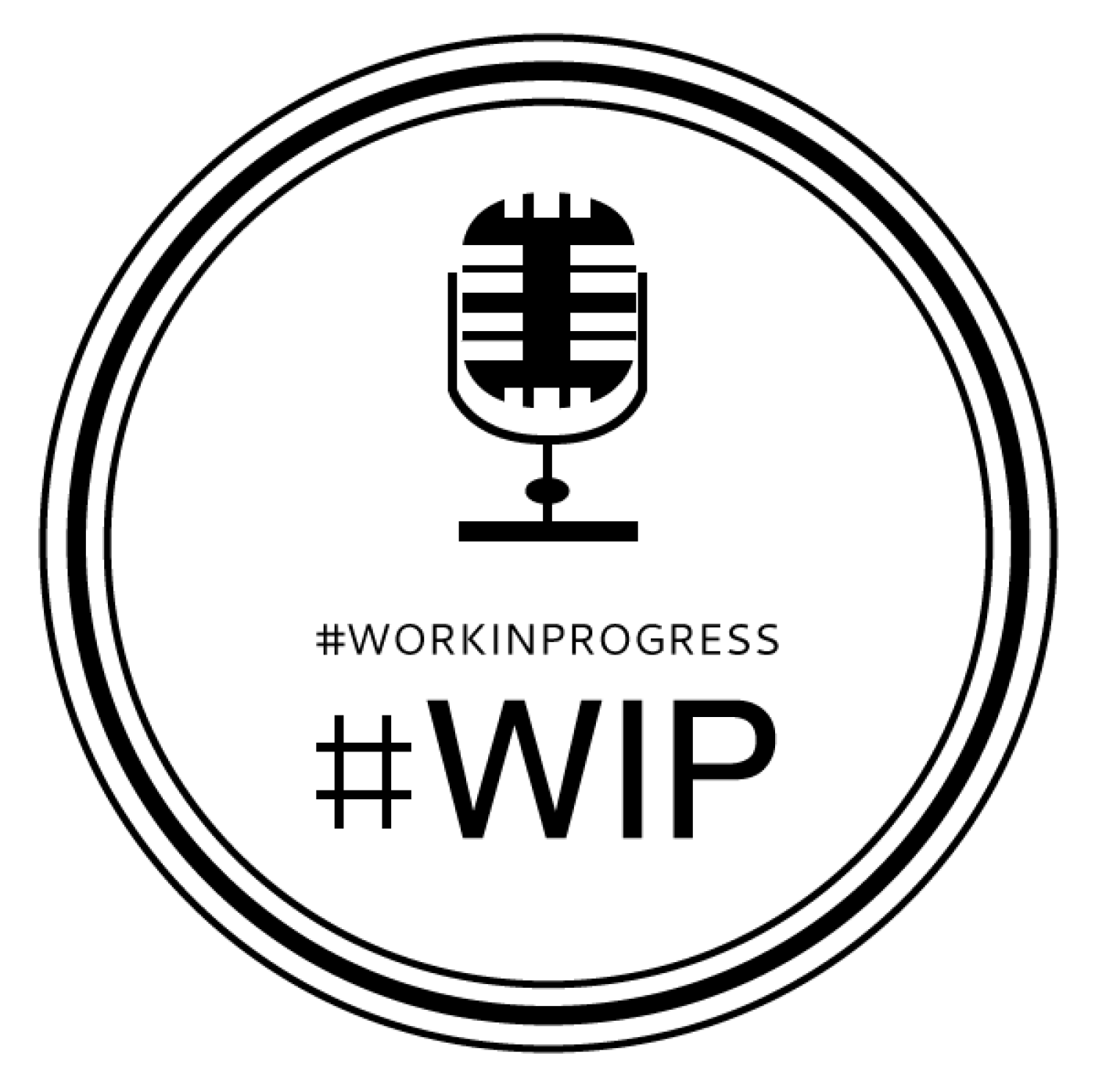 #WorkInProgress